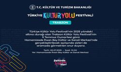 TRABZON KÜLTÜR YOLU AÇILIŞ PROGRAMI