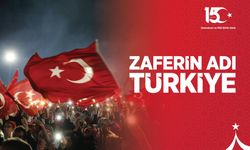 “Zaferin Adı Türkiye” Temasıyla 15 Temmuz Anma Etkinlikleri Başlıyor