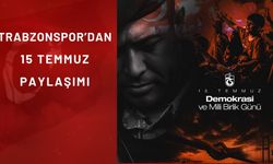 Trabzonspor’dan 15 Temmuz Mesajı: "Kahramanlarımızı Saygıyla Anıyoruz"