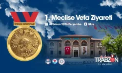 Vefa ve Tarih buluşuyor: Trabzon Günleri 1. Meclis’te başlıyor