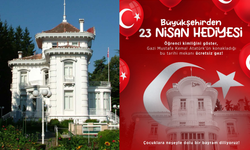 23 Nisan'da Atatürk Köşkü çocuklara ücretsiz