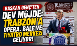 Trabzon'a Kültür-Sanat üssü kuruluyo