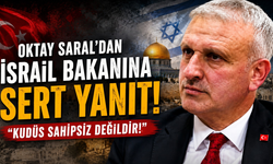 İsrailli Bakan'a Saral'dan çok sert yanıt:Hadsiz ve küstah
