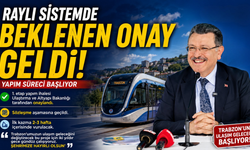 Raylı sistemde beklenen onay geldi
