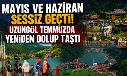 Uzungöl'de turizm umudu yeşerdi! Gözler şimdi Ağustos'ta