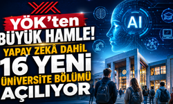YÖK'ten geleceğe yatırım! Yapay Zekâ ve Biyoteknoloji bölümleri açılıyor