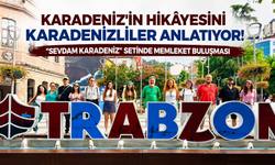 Trabzon setinde Karadeniz gücü! "Sevdam Karadeniz" Kendi toprağının insanlarıyla çekiliyor