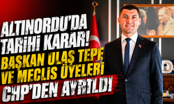 Ordu'da siyasi deprem! Altınordu Belediye Başkanı Ulaş Tepe CHP'den istifa etti