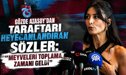 Gözde Atasoy’dan taraftarı heyecanlandıran sözler: “Meyveleri toplama zamanı geldi”