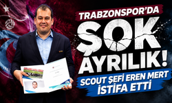 Trabzonspor'da flaş gelişme! Scout Şefi Eren Mert ayrılığını duyurdu