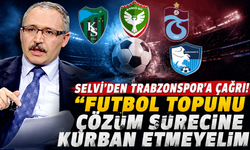 Selvi'den Süper Lig mesajı! "Futbol topunu çözüm sürecine kurban etmeyelim"
