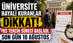 YKS tercih maratonu başladı! Adaylar için geri sayım