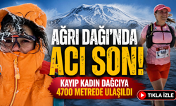 4700 rakımda hüzün! Kayıp dağcıdan aylar sonra acı haber