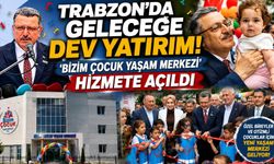 Trabzon’da eğitimde yeni dönem! ‘Bizim Çocuk Yaşam Merkezi’ açıldı