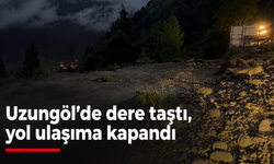 Sağanak Uzungöl’de hayatı olumsuz etkiledi