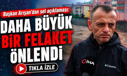Başkan Arışan’dan sel açıklaması