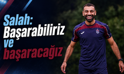 Salah: Hayal kırıklığını motivasyona çevireceğiz