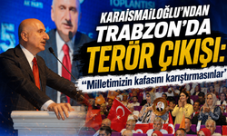 Karaismailoğlu Trabzon’dan net konuştu