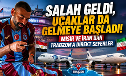 Salah transferi meyvesini verdi! Trabzon'a iki ülkeden direkt uçuş