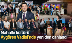 Mahalle şenlikleri Aygören Vadisi’ni buluşturdu