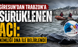 Giresun’daki selin acı haberi Trabzon’dan geldi