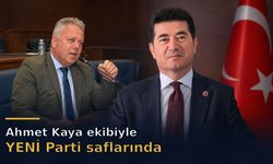Ahmet Kaya ve meclis üyeleri YENİ Parti’ye katılıyor
