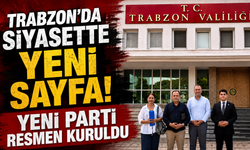 YENİ Parti Trabzon'da sahaya indi! Valiliğe resmi başvuru yapıldı