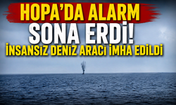 Hopa'daki insansız deniz aracı açık denizde imha edildi