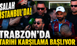 İşte o tarihi an! Mohamed Salah İstanbul'da