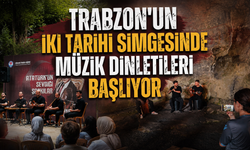 Trabzon'da tarih ve müzik aynı sahnede! Atatürk Köşkü ve Kızlar Manastırı'nda dinletiler başlıyor