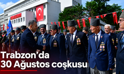 Trabzon’da 30 Ağustos Zafer Bayramı coşkuyla kutlandı