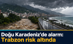 Meteoroloji’den Trabzon’a kritik uyarı