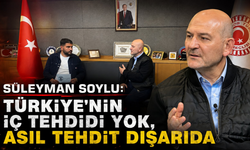 Soylu'dan gündem yaratan sözler! "Türkiye'deki olayların ucu dışarıya çıkıyor"