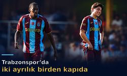 Trabzonspor’da iki dosya birden hareketlendi