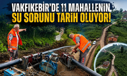 Vakfıkebir’de 11 mahalle için kritik yatırım!
