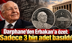 Darphane’den Necmettin Erbakan sürprizi!