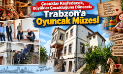 Trabzon’da çocukları da büyükleri de heyecanlandıracak proje