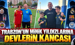 Trabzon’dan Fenerbahçe ve Galatasaray’a 3 minik yetenek