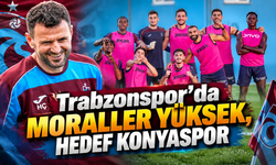 Trabzonspor’da Konyaspor mesaisi başladı