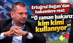 Trabzonspor Başkanı Doğan’dan hakem isyanı