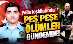 Polis teşkilatından peş peşe acı haberler: 5 ölüm!