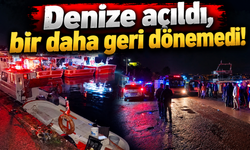 Kayığı çalışır halde bulundu, kendisinden acı haber geldi