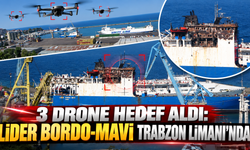 Rusya yolunda 3 drone hedef aldı:Trabzon’a demirledi