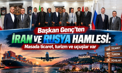 Trabzon için kritik temaslar: İran ve Rusya ile yeni dönem