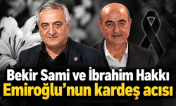 Trabzon basınının iki ismi kardeş acısıyla sarsıldı