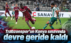 Trabzonspor Konya’da ilk yarıda geriye düştü
