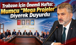 Mumcu yeni projeleri işaret etti
