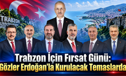 Trabzon’un beklentileri Rize’ye taşınıyor