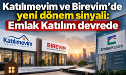 Katılımevim ve Birevim için sürpriz hamle