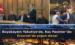 Büyükaydın Yakutiye’de,Koç Pasinler’de